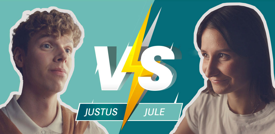 Justus versus Jule